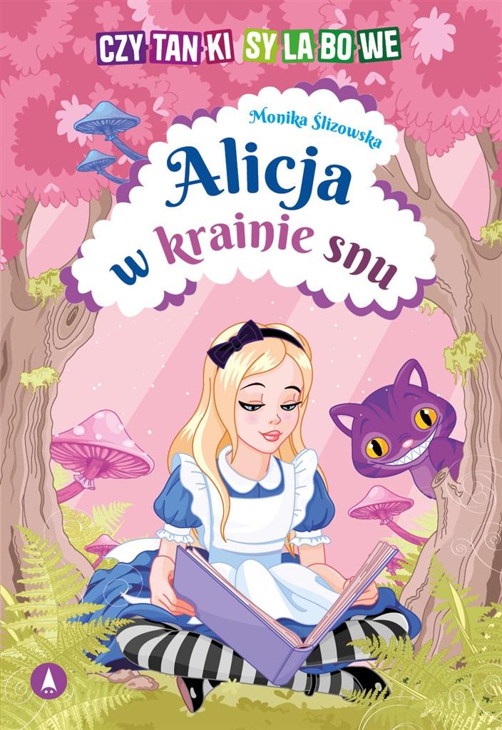 Alicja w krainie snu - Monika Ślizowska - książka