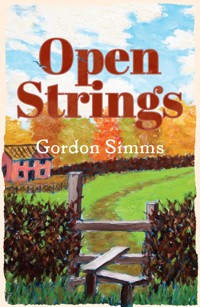 Open Strings - Gordon Simms - ebook