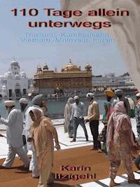 110 Tage allein unterwegs - Karin Itzigehl - ebook