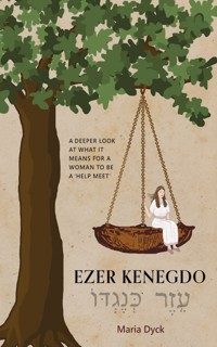 Ezer Kenegdo - Maria Dyck - ebook