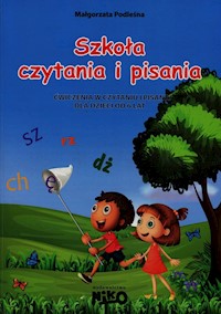 Szkoła czytania i pisania - Podleśna Małgorzata - książka