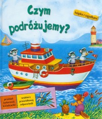 Czym podróżujemy? Książka z zagadkami - Wierszinska Daria - książka