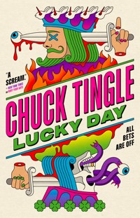 Lucky Day - Chuck Tingle - ebook