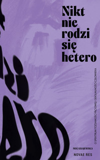Nikt nie rodzi się hetero - Meg Krajewska - ebook
