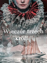 Wieczór trzech króli - William Shakespeare - ebook + książka