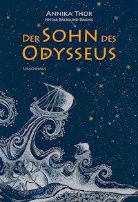 Der Sohn des Odysseus - Annika Thor - ebook