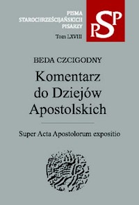 Komentarz do Dziejów Apostolskich - Beda Czcigodny - książka