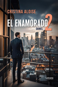 El enamorado 2 - Cristina Aloise - ebook