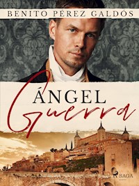 Ángel Guerra - Benito Pérez Galdós - ebook