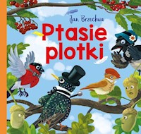 Ptasie plotki - Jan Brzechwa - książka