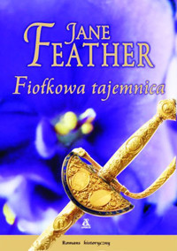 Fiołkowa tajemnica - Feather Jane - ebook