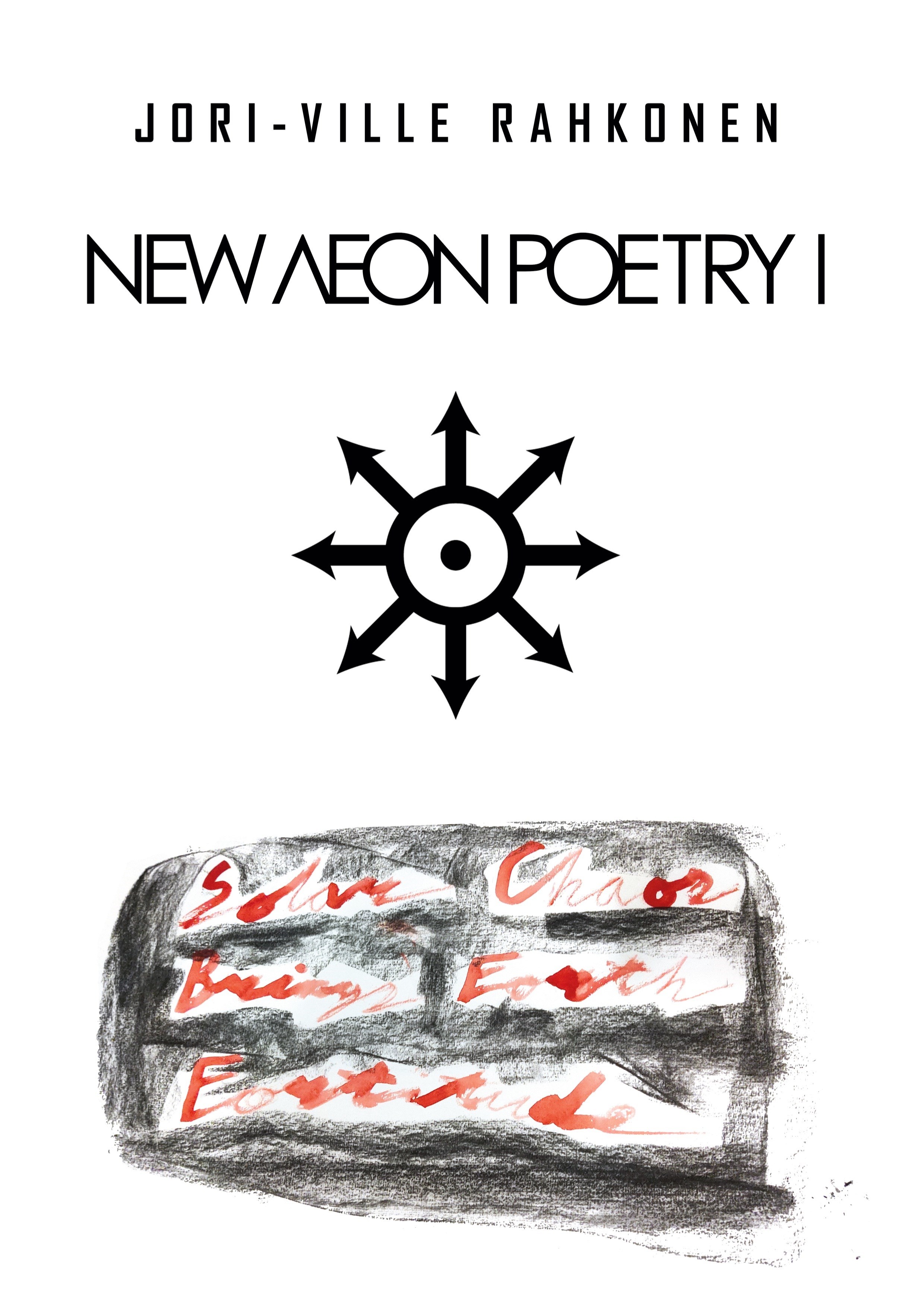NEW AEON POETRY I