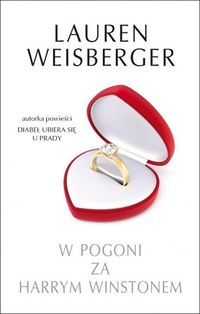W pogoni za Harrym Winstonem - Lauren Weisberger - ebook + książka