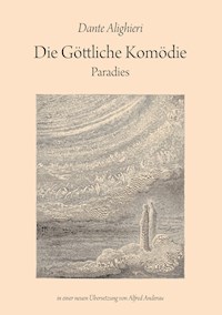 Die Göttliche Komödie: Paradies - Dante Alighieri - ebook