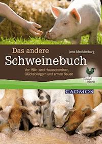 Das andere Schweinebuch - Jens Mecklenburg - ebook