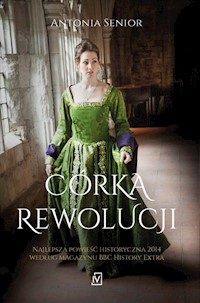 Córka rewolucji - Antonia Senior - książka