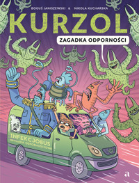 Kurzol. Zagadka odporności - Boguś Janiszewski - książka