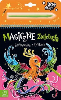 Magiczne zwierzęta Zdrapywanka z rysikiem - Podgórska Anna - książka