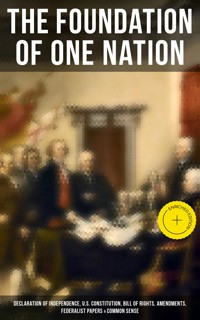 The Foundation of one Nation - Thomas Paine - ebook