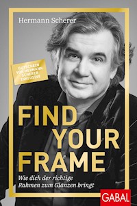 Find Your Frame - Hermann Scherer - ebook