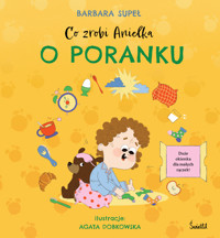 Co zrobi Anielka o poranku - Barbara Supeł - audiobook + książka