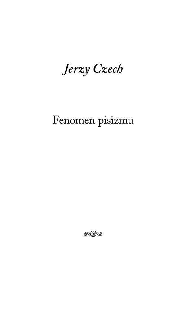 Fenomen pisizmu - Jerzy Czech - książka