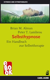Selbsthypnose - Brian M Alman - ebook