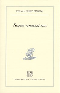 Soplos renacentistas - Fernán Pérez de Oliva - ebook