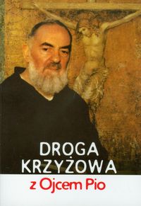 Droga krzyżowa z Ojcem Pio -  - książka