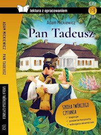 Pan Tadeusz Lektura z opracowaniem - Adam Mickiewicz - książka