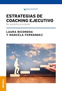 Estrategias de coaching ejecutivo - Laura Bicondoa - ebook