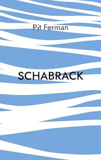 Schabrack - Pit Ferman - ebook