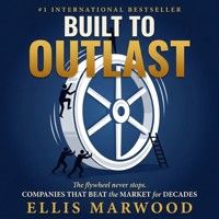 Built to Outlast - Ellis Marwood - ebook