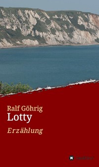 Lotty - Ralf Göhrig - ebook