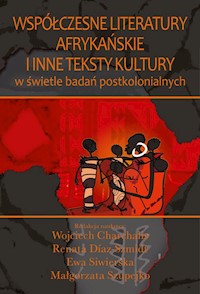 Współczesne literatury afrykańskie i inne teksty kultury -  - książka