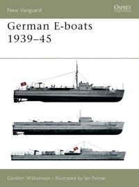 German E-boats 1939-45 - Williamson Gordon - książka