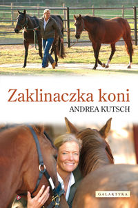 Zaklinaczka koni - Kutsch Andrea - książka