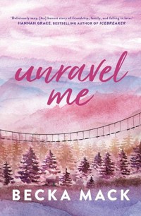 Unravel Me - Mack Becka - książka