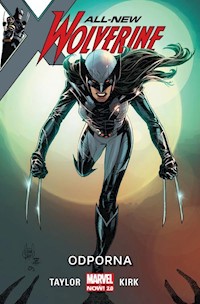 All-New Wolverine Odporna - Taylor Tom - książka