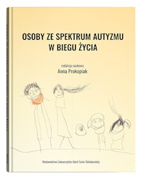 Osoby ze spektrum autyzmu w biegu życia -  - książka