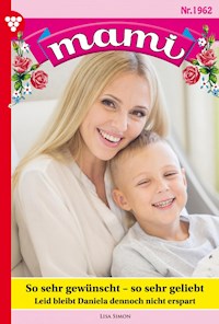 So sehr gewünscht – so sehr geliebt - Lisa Simon - ebook