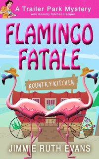 Flamingo Fatale - Jimmie Ruth Evans - ebook