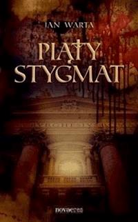 Piąty stygmat - Jan Warta - ebook + audiobook