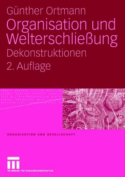 Organisation und Welterschließung
