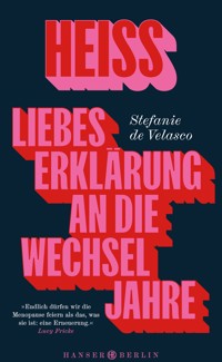 Heiss - Stefanie de Velasco - ebook