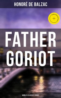 Father Goriot (World's Classics Series) - Honore De Balzac - ebook