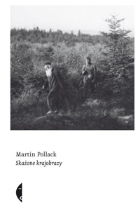 Skażone krajobrazy - Pollack Martin - ebook + książka