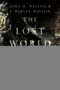 The Lost World of the Torah - John H. Walton - ebook