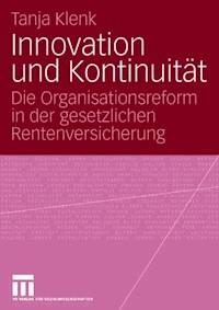 Innovation und Kontinuität - Tanja Klenk - ebook