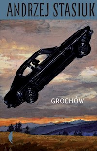 Grochów - Andrzej Stasiuk - ebook + audiobook + książka